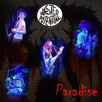 Wasted Potential - Paradise