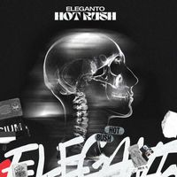 Eleganto - Hot Rush