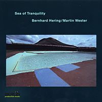 Bernhard Hering, Martin Wester - Sea Of Tranquility