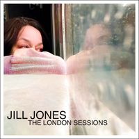 Jill Jones - The London Sessions