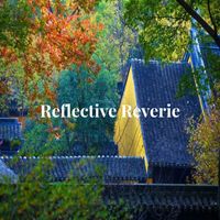Relaxing Piano Music - Reflective Reverie