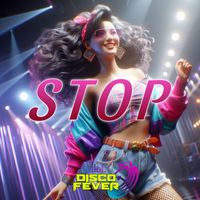 Disco Fever - Stop