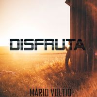 Mario Voltio - Disfruta
