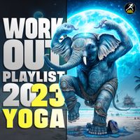Workout Electronica - Workout Playlist 2023 Yoga (DJ Mixed)