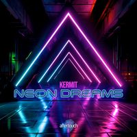 Kermit - Neon Dreams
