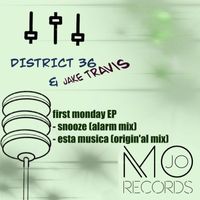 District 36 - First Monday EP