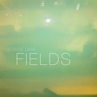 George Dare - Fields