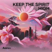 AaRON - Keep the Spirit High (Acoustic)