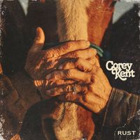 Corey Kent - Rust
