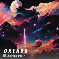 Zahira Mein - Orenda