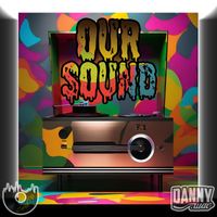 Danny.wav - Our Sound