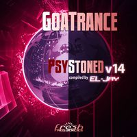 EL-Jay - GoaTrance PsyStoned, Vol. 14 (Album Dj Mix Version)