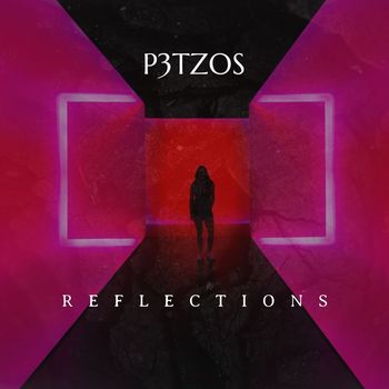 P3TZOS - Reflections
