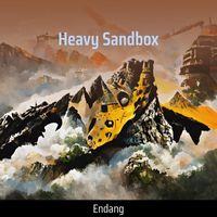 Endang - Heavy Sandbox