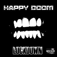 Lockdown - Happy Doom