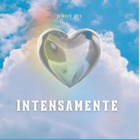 Jordy Jill - Intensamente