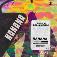 N.E.O.N, Dellahouse and Cool 7rack - Nanana (N.E.O.N,Dellahouse Afromix )