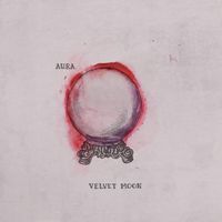 Velvet Moon - Aura (Explicit)