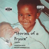 Tommy - Stories of a Prynce (Explicit)