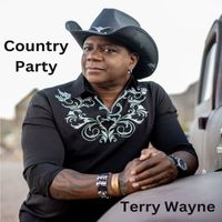 Terry Wayne - Country Party