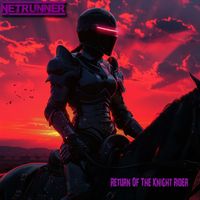 NetRunner - Return Of The Knight Rider (Radio Edit)