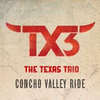 The Texas Trio, Kyle Park - Concho Valley Ride