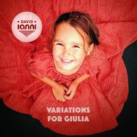 David Ianni - Variations for Giulia