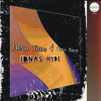 Idnas Hyde - New Time 4 New Rave