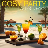 After In Paris - Cosy Party
