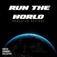 Domenico Raffone - Run The World