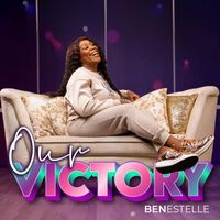 Benestelle - Our Victory