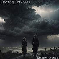Emiliano Branda - Chasing Darkness