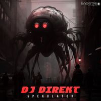 DJ Direkt - Spekulator