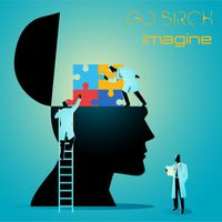 Go Birch - Imagine