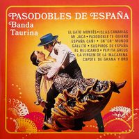 Banda Taurina - Pasodobles de España
