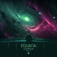 Eguana - Cosmos Episode 23