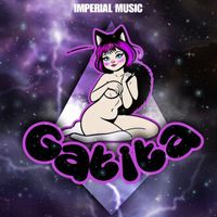 Imperial Music, Xoko 8cs and deisock - Gatita (Explicit)