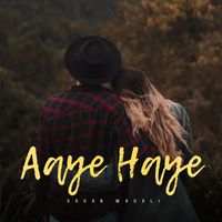 Gagan Wadali - Aaye Haye