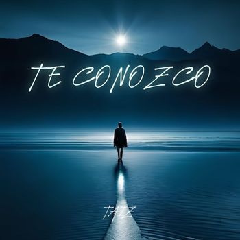 Taiz - Te Conozco