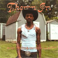 Theron Jr. - Muddy Trails And Southern Tales (Explicit)