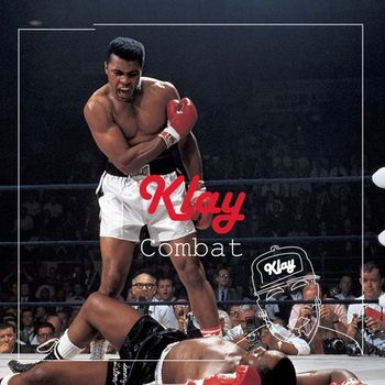 Klay - Combat