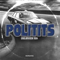 POLITITS - POLITITS 2024 (Explicit)