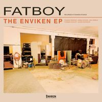 Fatboy - The Enviken EP