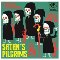 Satan's Pilgrims - Peregrinaje Instromundial