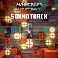 Minecraft - Minecraft: Tricky Trials (Original Game Soundtrack)