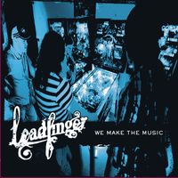 Leadfinger - I Belond to the Band