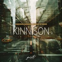 Kinnison - Conscious Harmony / Essence of Mood