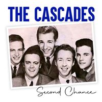 The Cascades - Second Chance