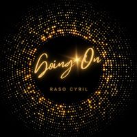 Raso Cyril - Going On