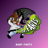 Dr. Farts - Baby Farts